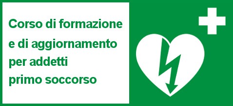 Corso di formazione e di aggiornamento per addetti primo soccorso